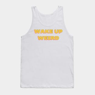 Wake Up Strong. Motivational Design. Tank Top